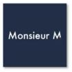 Monsieur M